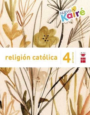 4EP.RELIGION CATOLICA-KA-SA 15 | 9788467580860 | YZUEL SANZ, JUAN/GÓMEZ-ESCALONILLA, JUANJO/VILLAR, ANTONIO/SÁNCHEZ-CIFUENTES MARTOS, MILAGROS/CARMON