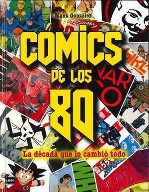 CÓMICS DE LOS 80 | 9788494826863 | GONZÁLEZ MÁRQUEZ, MANUEL