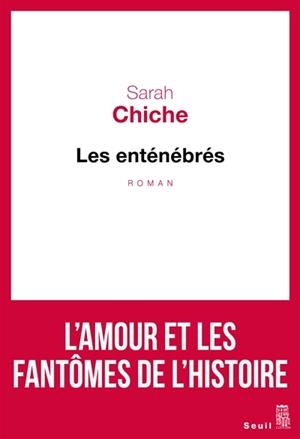 LES ENTÉNÉBRÉS | 9782021399479 | CHICHE SARAH