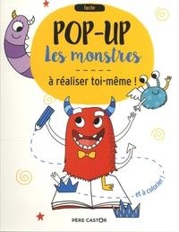 POP-UP. LES MONSTRES. À RÉALISER TOI-MÊME! | 9782081450080 | ELISA PAGANELLI, ANTON PITIER, ELIZABETH GOLDING