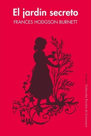 EL JARDÍN SECRETO  | 9788417151010 | HODGSON BURNETT, FRANCES