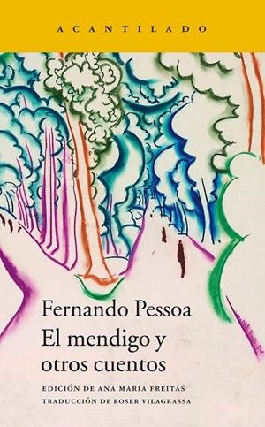 EL MENDIGO Y OTROS CUENTOS | 9788416748983 | PESSOA, FERNANDO