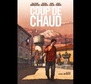 COUP DE CHAUD - DVD | 3545020064115 | RAPHAËL JACOULOT 