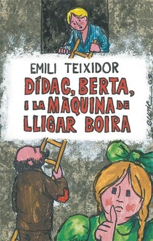 DÍDAC, BERTA I LA MÀQUINA DE LLIGAR BOIRA | 9788424664725