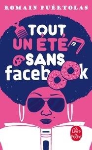 TOUT UN ÉTÉ SANS FACEBOOK | 9782253906575 | PUÉRTOLAS, ROMAIN
