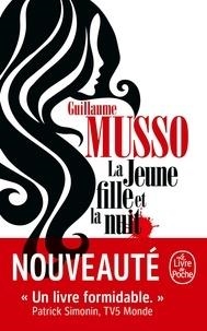 LA JEUNE FILLE ET LA NUIT | 9782253237624 | MUSSO, GUILLAUME