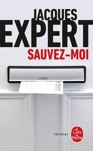 SAUVEZ-MOI | 9782253258339 | EXPERT, JACQUES