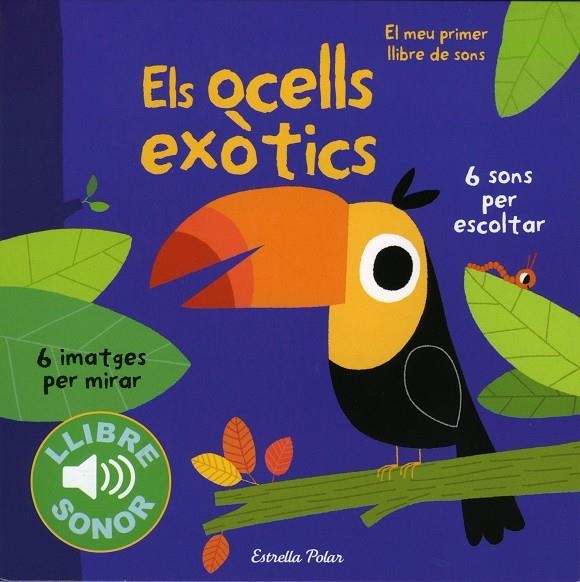 ELS OCELLS EXÒTICS | 9788490571811 | BILLET, MARION