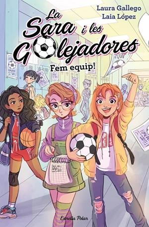 FEM EQUIP! | 9788491377221 | GALLEGO, LAURA/LÓPEZ, LAIA