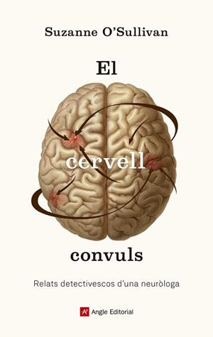 EL CERVELL CONVULS | 9788417214586 | O'SULLIVAN, SUZANNE
