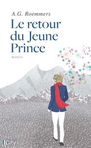 LE RETOUR DU JEUNE PRINCE | 9782824614441 | ROEMMERS, A.G