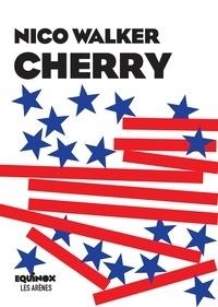 CHERRY | 9782711201037 | WALKER, NICO