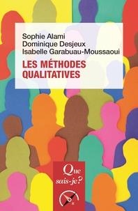 LES MÉTHODES QUALITATIVES | 9782130817154 | SOPHIE ALAMI, DOMINIQUE DESJEUX, ISABELLE GARABUAU-MOUSSAOUI