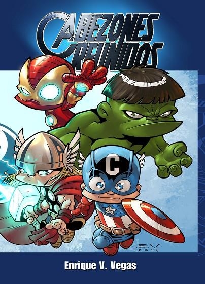 CABEZONES REUNIDOS | 9788415932475 | VEGAS, ENRIQUE