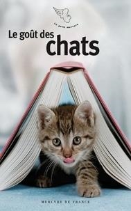 LE GOÛT DES CHATS  | 9782715249554 | COLLECTIF