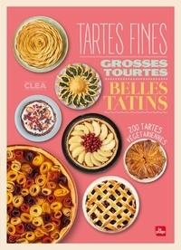 TARTES FINES, GROSSES TOURTES ET BELLES TATINS - 200 TARTES VÉGÉTARIENNES | 9782842216535 | CLEA