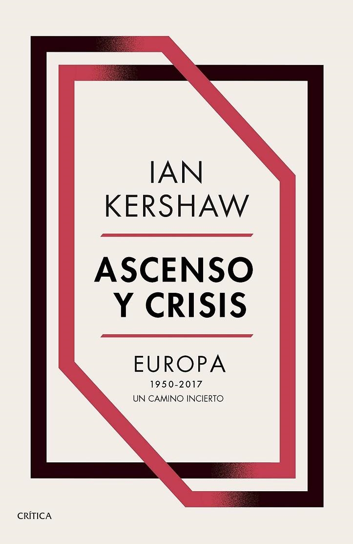 ASCENSO Y CRISIS | 9788491991236 | KERSHAW, IAN