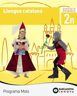 LLENGUA CATALANA. 2N EDUCACIÓ PRIMÀRIA. PROGRAMA MOTS | 9788448943899