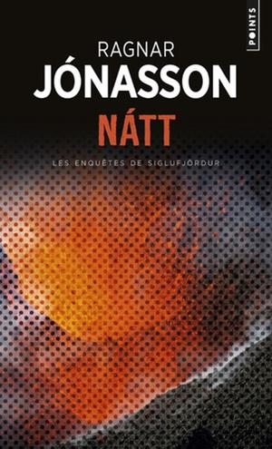 NATT.  LES ENQUÊTES DE SIGLUFJÖRDUR | 9782757875292 | JONASSON, RAGNAR