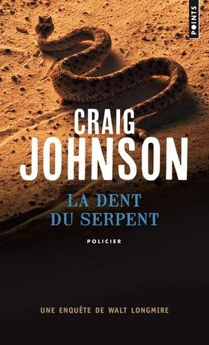 DENT DU SERPENTE | 9782757853993 | JOHNSON, CRAIG