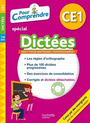POUR COMPRENDRE SPÉCIAL DICTÉES CE1 - 7/8 ANS - ÉDITION 2018 | 9782017015086 | COLLECTIF