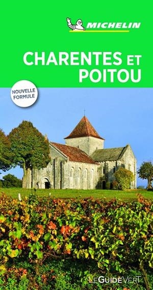 POITOU CHARENTES (LE GUIDE VERT ) | 9782067226999 | MICHELIN
