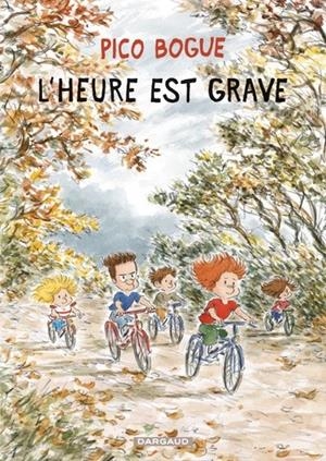 PICO BOGUE TOME 11. L'HEURE EST GRAVE | 9782205078015 | DOMINIQUE ROQUES, ALEXIS DORMAL