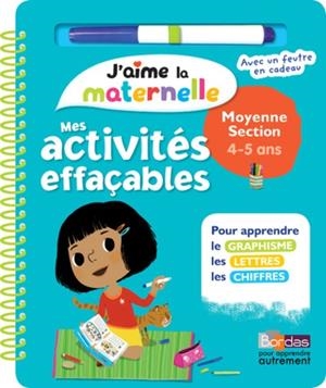 MES ACTIVITÉS EFFAÇABLES MOYENNE SECTION 4-5 ANS - AVEC UN FEUTRE | 9782047356579 | HÉLÈNE CONVERT