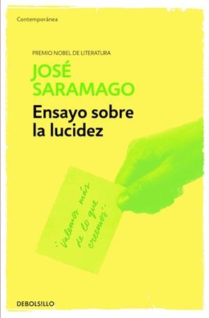 ENSAYO SOBRE LA LUCIDEZ  | 9788490628768 | SARAMAGO, JOSÉ