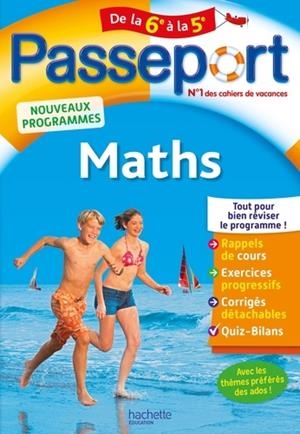 PASSEPORT MATHS DE LA 6E À LA 5E - ÉDITION 2019    | 9782017865254 | VARIS