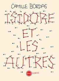ISIDORE ET LES AUTRES | 9791095086826 | BORDAS, CAMILLE