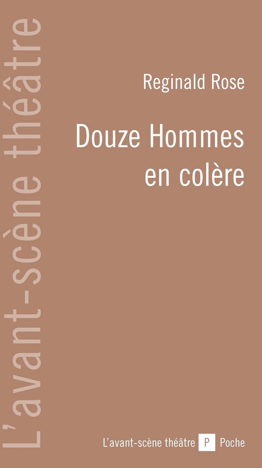 DOUZE HOMMES EN COLERE  | 9782749810096 | ROSE, REGINAL 