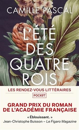 L'ÉTÉ DES QUATRE ROIS : JUILLET-AOÛT 1830 | 9782266296786 | CAMILLE PASCAL