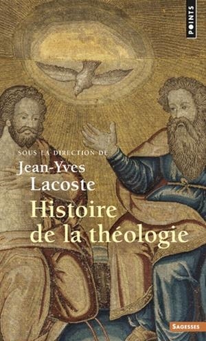 HISTOIRE DE LA THÉOLOGIE | 9782757879801 | LACOSTE, JEAN-YVES