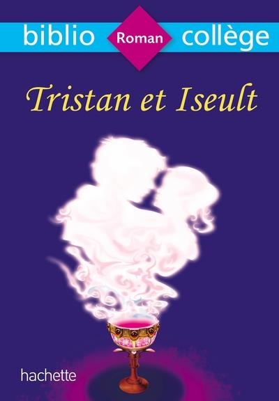TRISTAN ET ISEULT BIBLIOCOLLEGE  | 9782017064640
