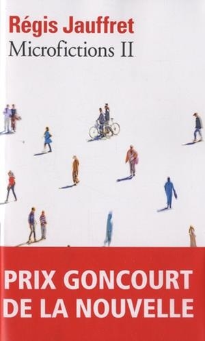 MICROFICTIONS II | 9782072832222 | JAUFFRET, RÉGIS