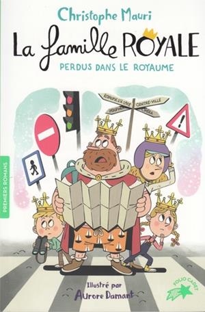 LA FAMILLE ROYALE TOME 8. PERDUS DANS LE ROYAUME | 9782075132114 | CHRISTOPHE MAURI, AURORE DAMANT