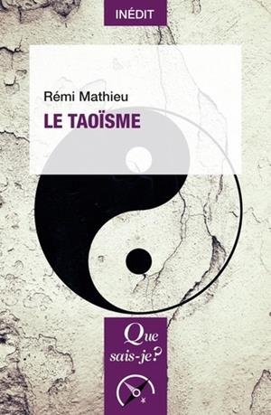 LE TAOÏSME | 9782130804857 | MATHIEU, RÉMI