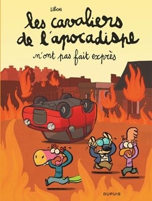 LES CAVALIERS DE L'APOCADISPE TOME 2. N'ONT PAS FAIT EXPRÈS | 9791034737079 | LIBON