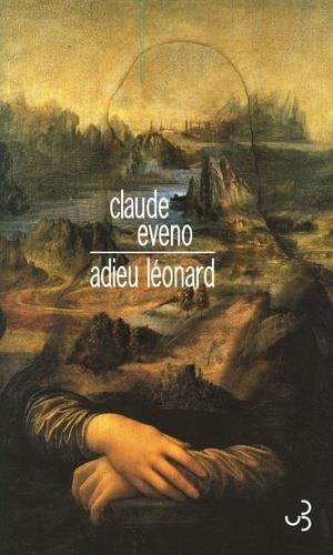 ADIEU LÉONARD | 9782267031713 | EVENO, CLAUDE