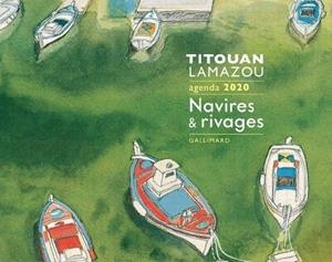 AGENDA TITOUAN LAMAZOU 2020 - NAVIRES ET RIVAGES | 9782742460656 | LAMAZOU, TITOUAN
