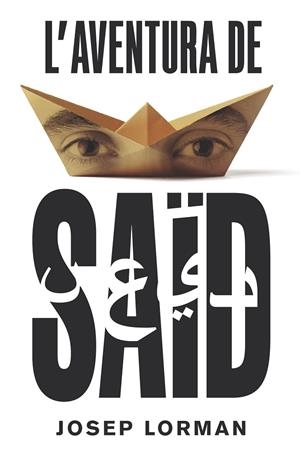 C-GA. 179 L'AVENTURA DE SAID | 9788466145350 | LORMAN ROIG, JOSEP