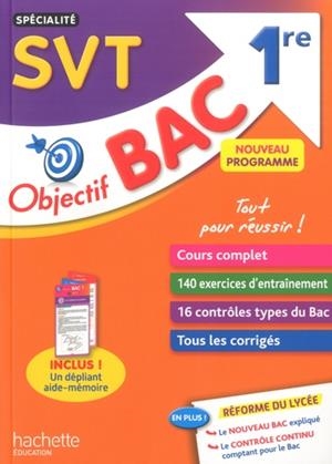 OBJECTIF BAC SPÉCIALITÉ SVT 1RE - ÉDITION 2019 | 9782017081838 | COLLECTIF