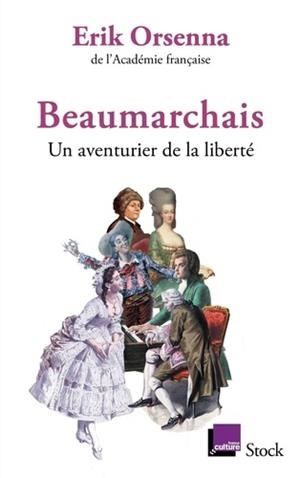 BEAUMARCHAIS. UN AVETURIER DE LA LIBERTÉ | 9782234086104 | ORSENNA, ERIC