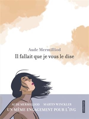 IL FALLAIT QUE JE VOUS LE DISE | 9782203153738 | MERMILLIOD, AUDE