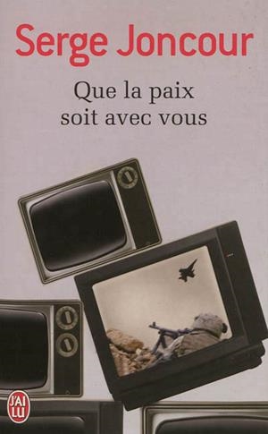 QUE LA PAIX SOIT AVEC VOUS | 9782290056042 | JONCOUR, SERGE