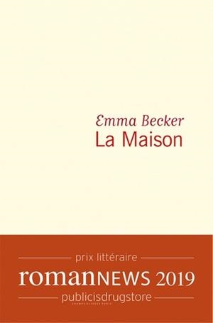 LA MAISON  | 9782081470408 | BECKER, EMMA