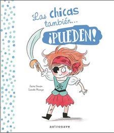LAS CHICAS Y LOS CHICOS TAMBIÉN... PUEDEN! | 9788467936414 |  GOURION, SHOPIE MAROGER, ISABELLE 