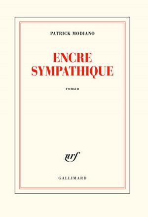 ENCRE SYMPATHIQUE | 9782072753800 | MODIANO PATRICK