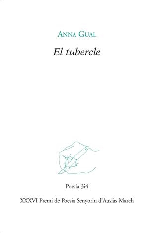 EL TUBERCLE | 9788416789689 | GUAL VENDRELL, ANNA